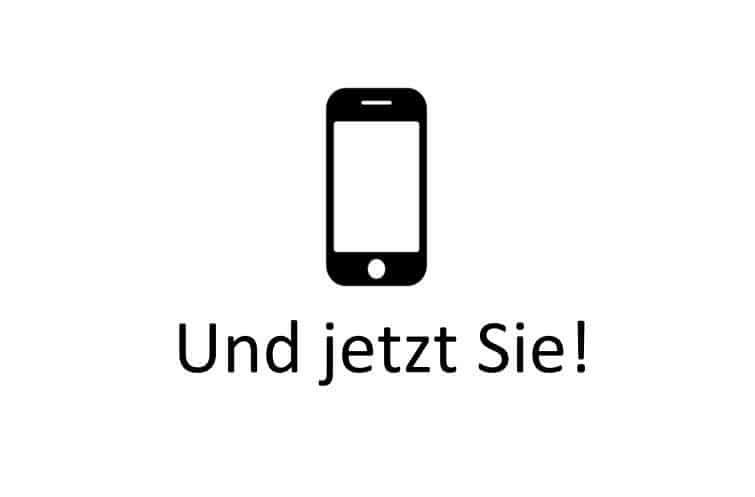 Übergangsfolie: Und jetzt Sie!